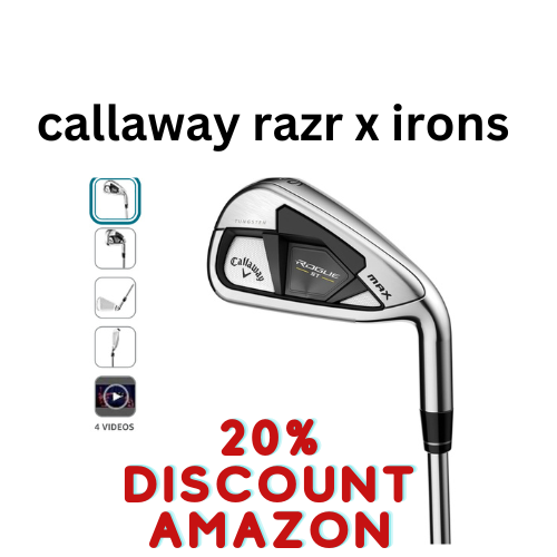 Callaway Razr X Irons Unleashing Performance and Precision