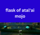 Flask of Atal’ai Mojo A World of Warcraft Essential